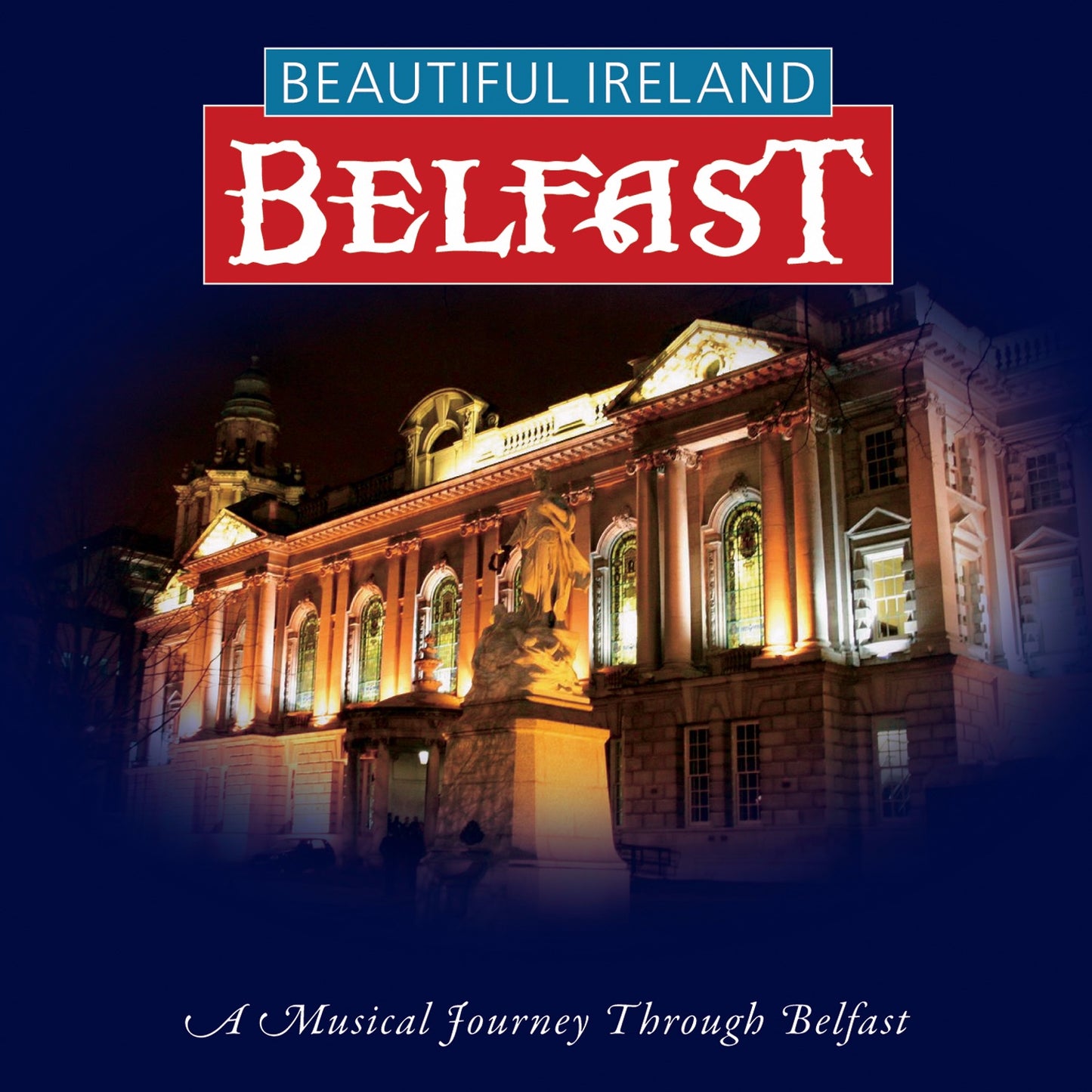 Various Artists - Beautiful Ireland - Belfast