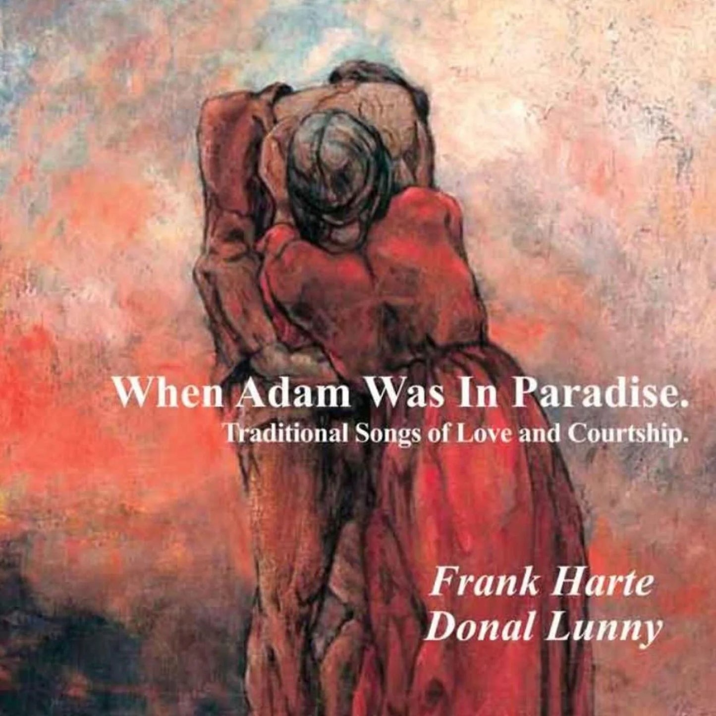 Frank Harte - When Adam Was In Paradise