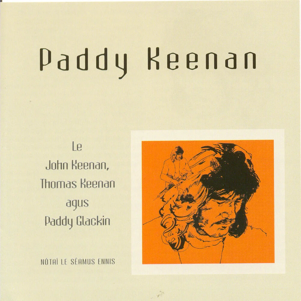 Paddy Keenan - Paddy Keenan