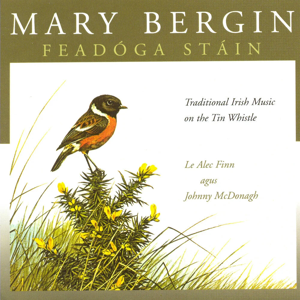 Mary Bergin - Feadóga Stáin