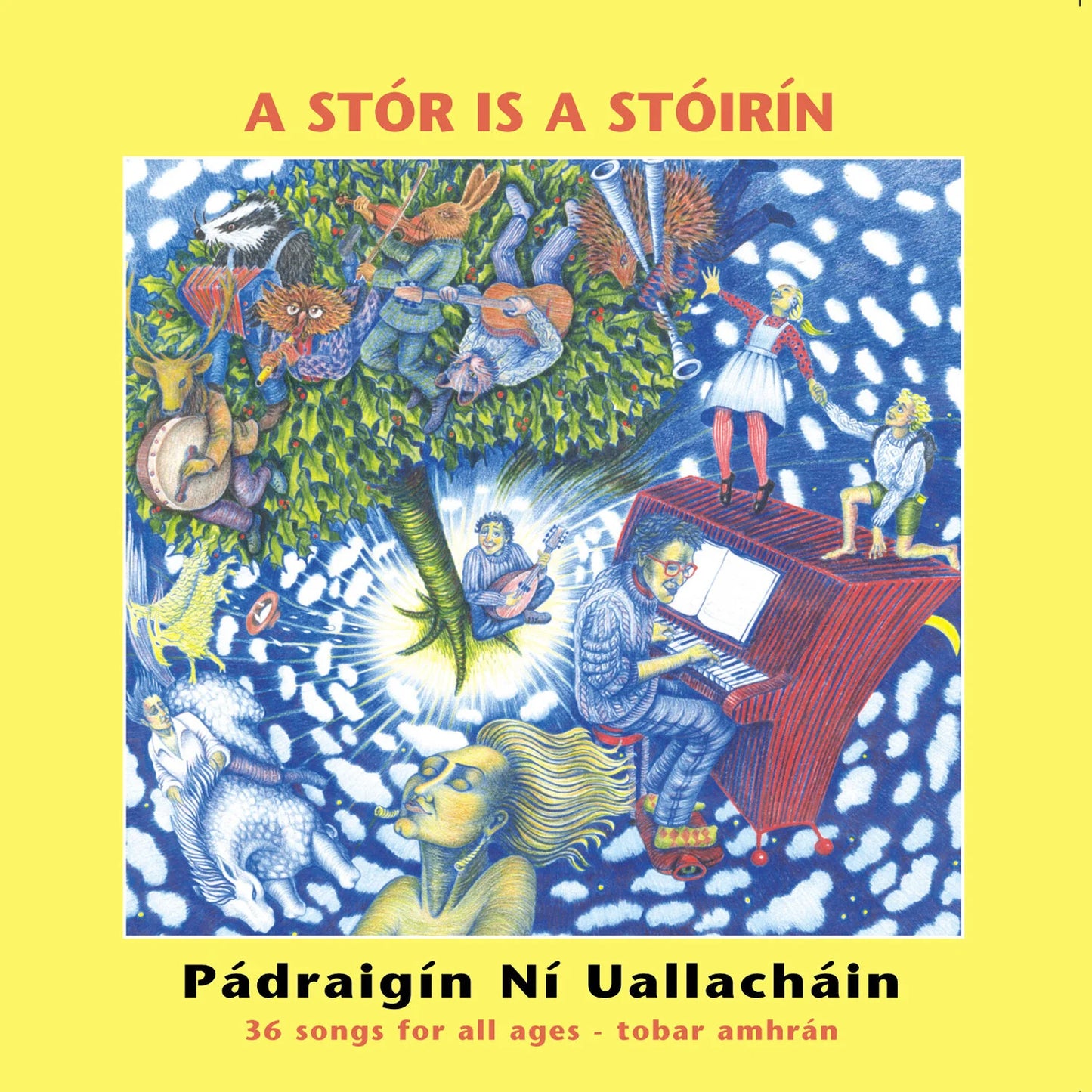 Pádraigín Ní Uallacháin - A Stor 's A Stoirín