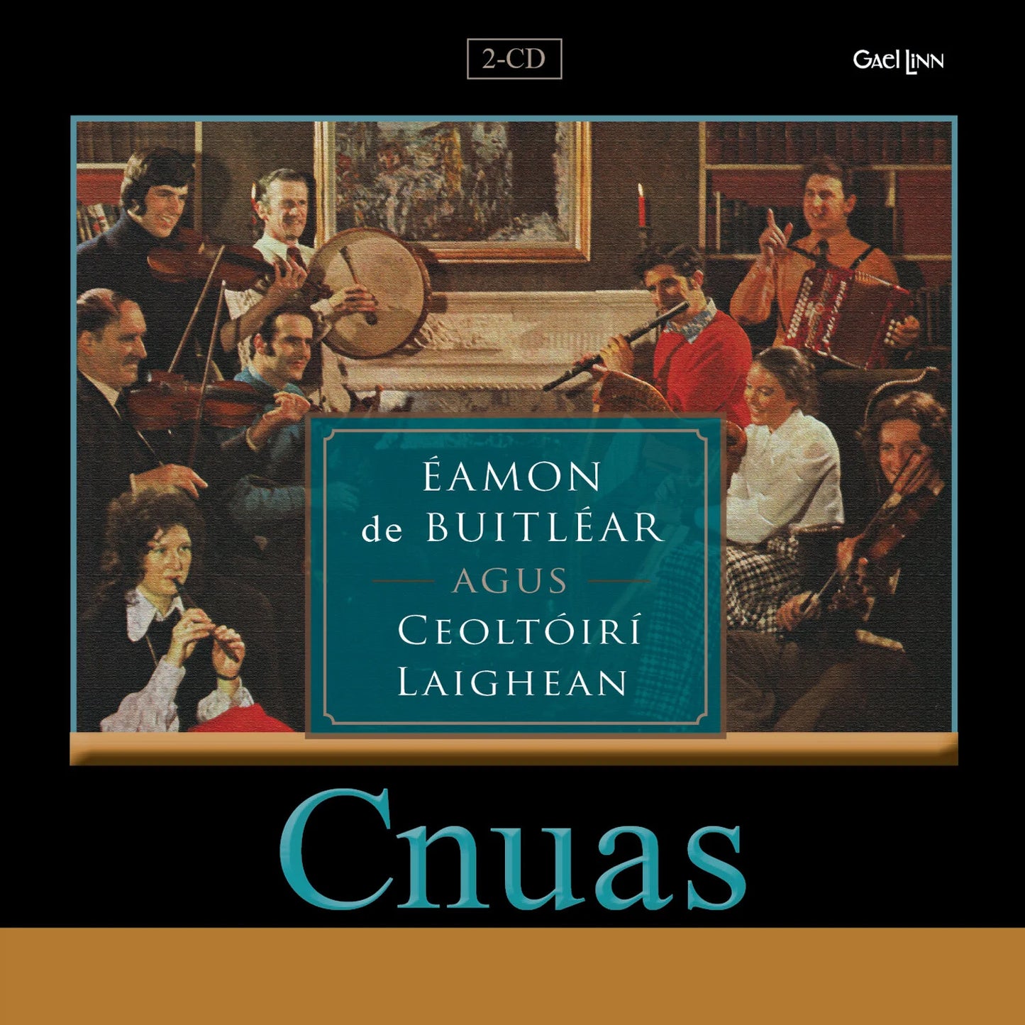 Éamon De Buitléar And Ceoltóirí Laighean - Cnuas