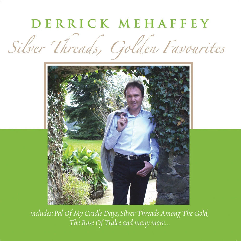 Derrick Mehaffey - Silver Threads, Golden Favourites