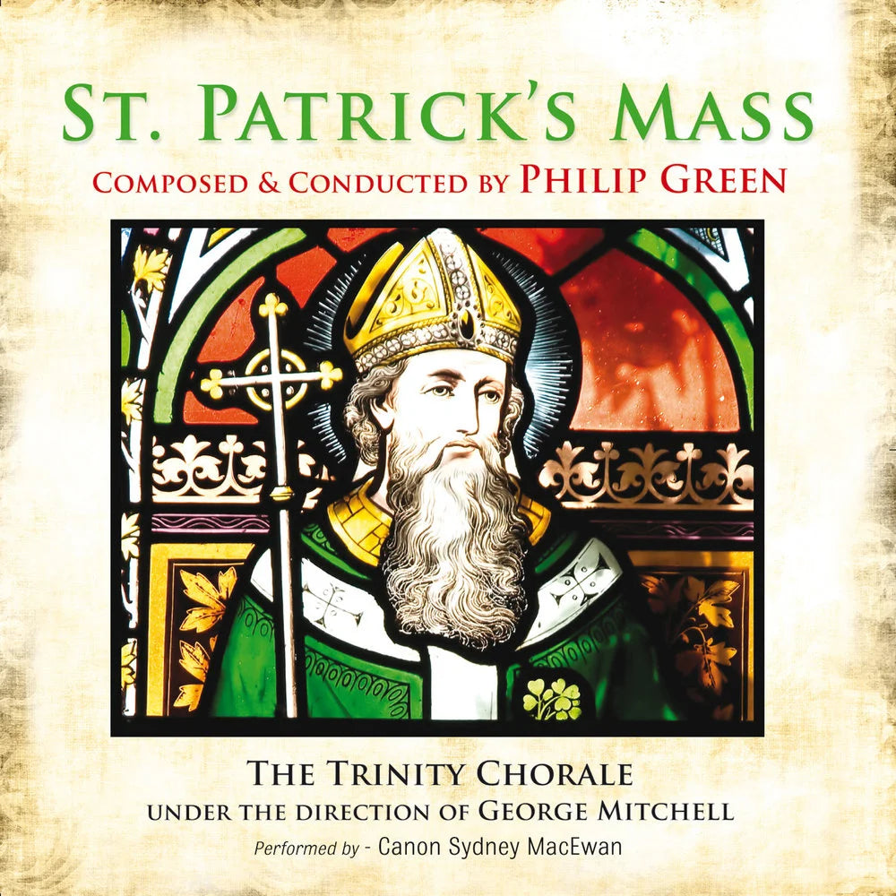 Philip Green - St. Patrick's Mass