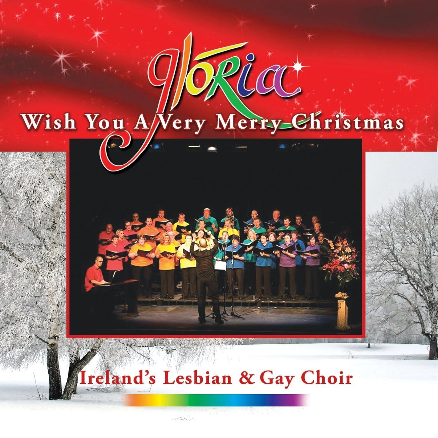 Glória - Dublin's Lesbian and Gay Choir - Wish You A Very Merry Christmas