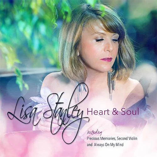 Lisa Stanley - Heart & Soul