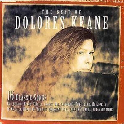 Dolores Keane - The Best of Delores Keane