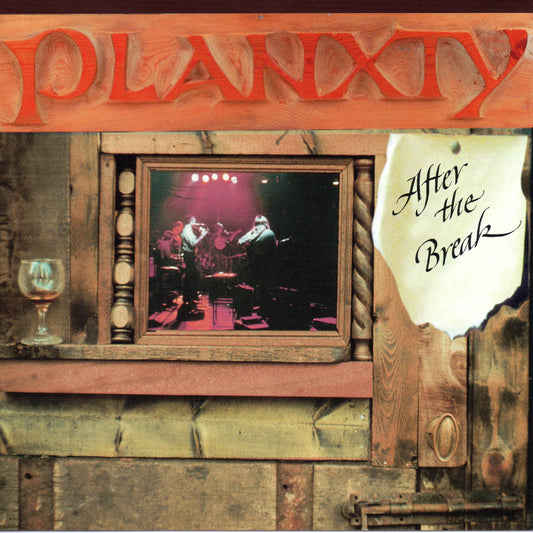 Planxty - After The Break (Remastered)