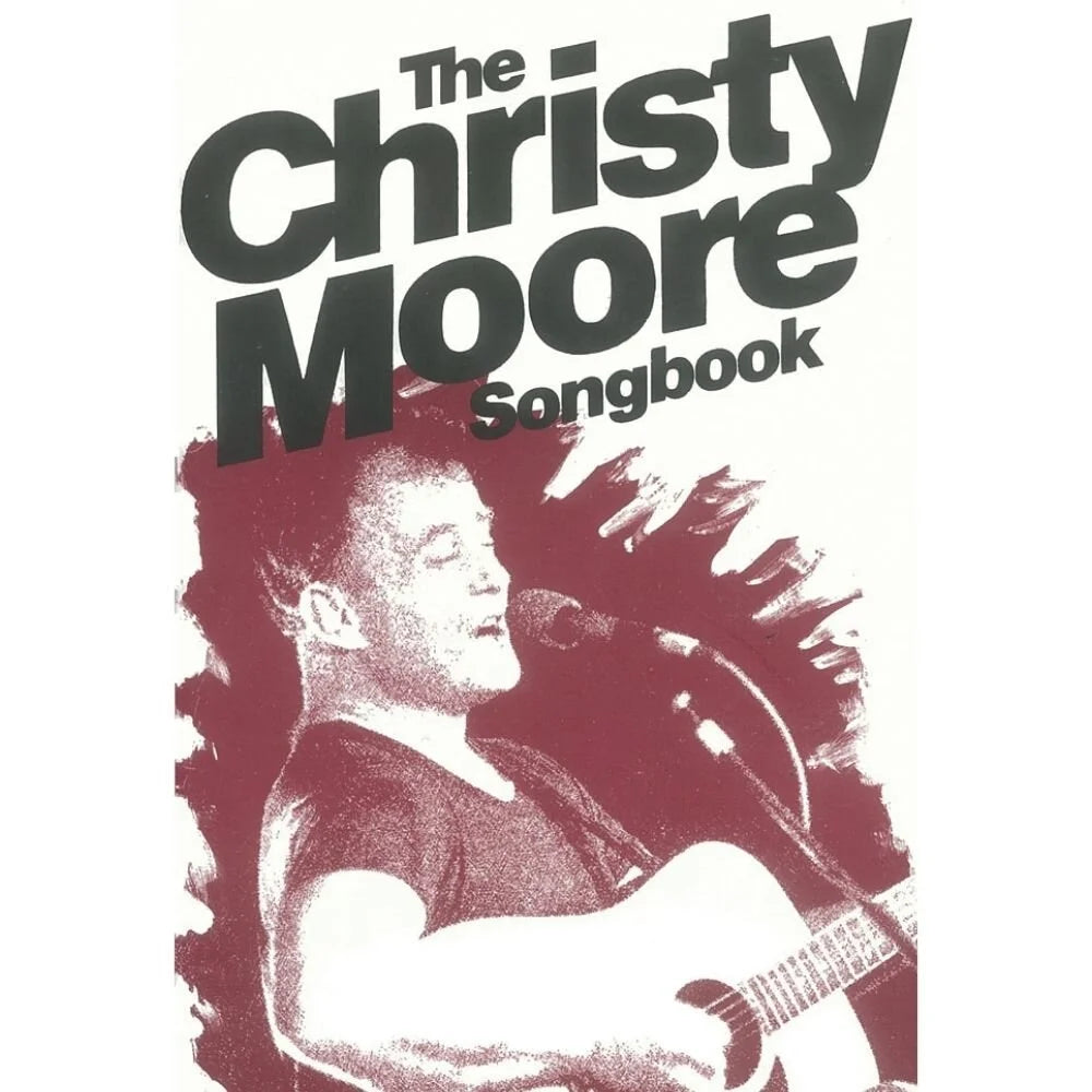 The Christy Moore Songbook (Book)