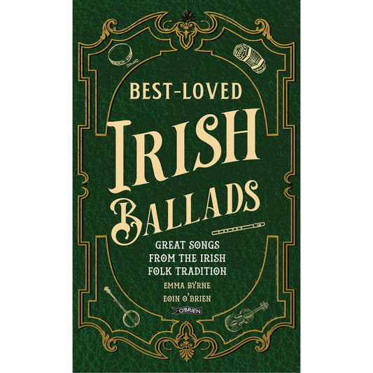Best-Loved Irish Ballads - Great Songs From The Irish Folk Tradition (Book)