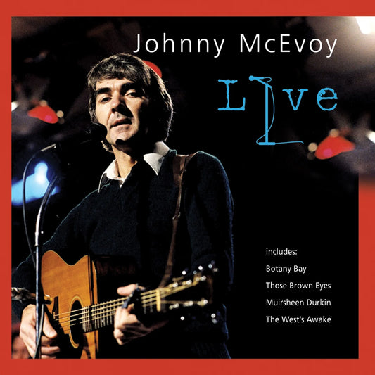 Johnny McEvoy - Live
