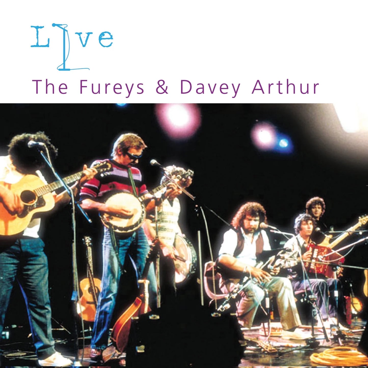 The Fureys & Davey Arthur - Live