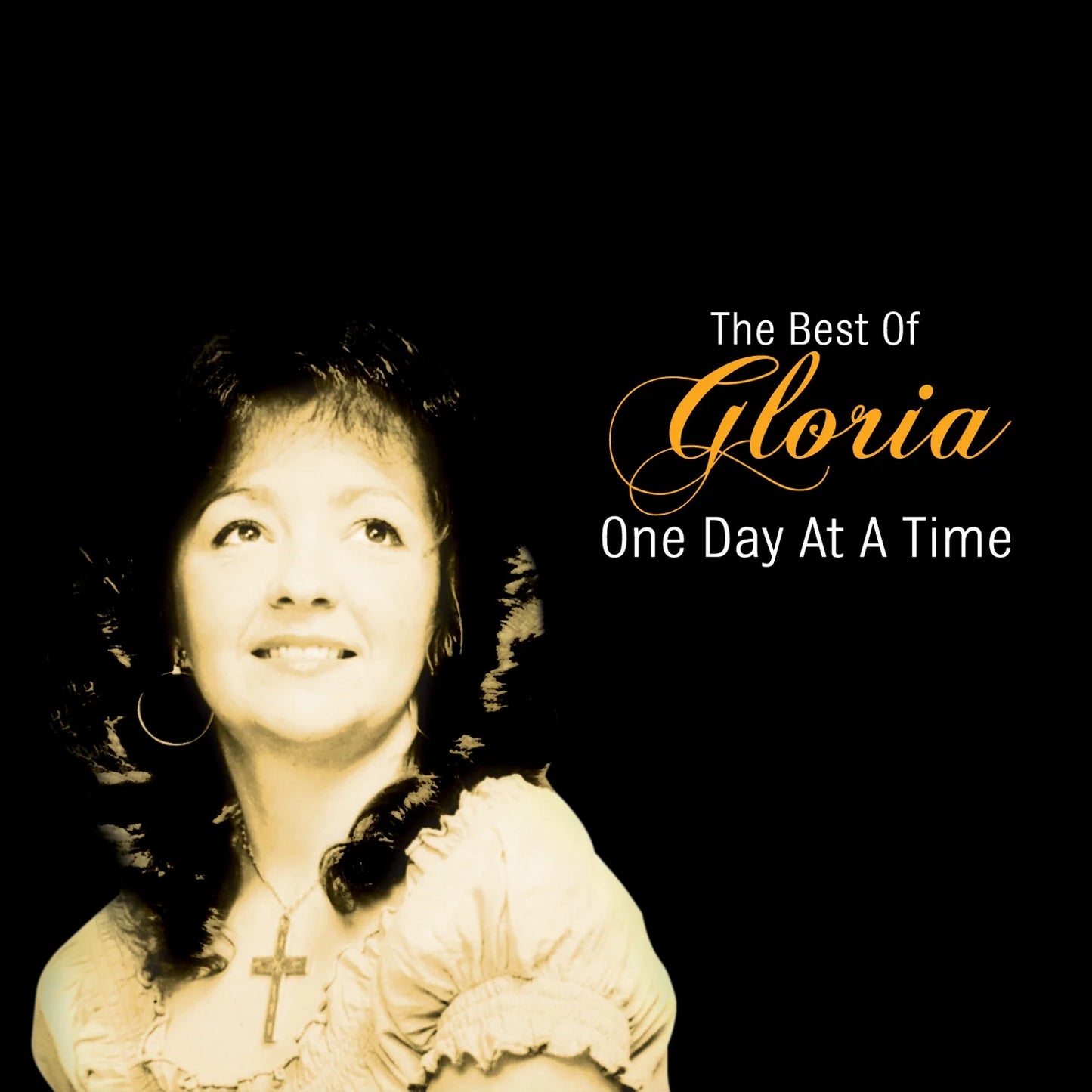 Gloria - One Day At A Time - The Best of Gloria