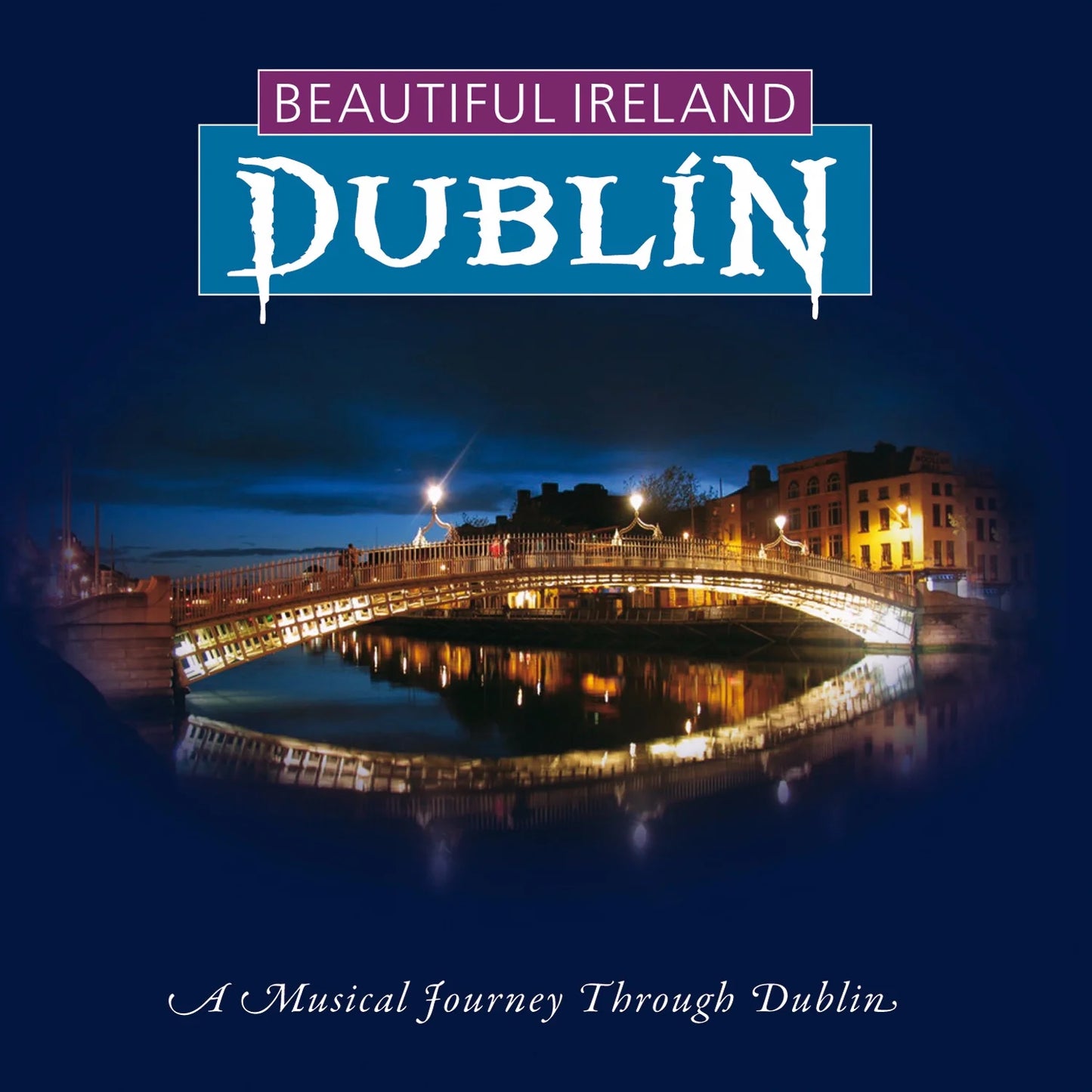 Various Artists - Beautiful Ireland - Dublin