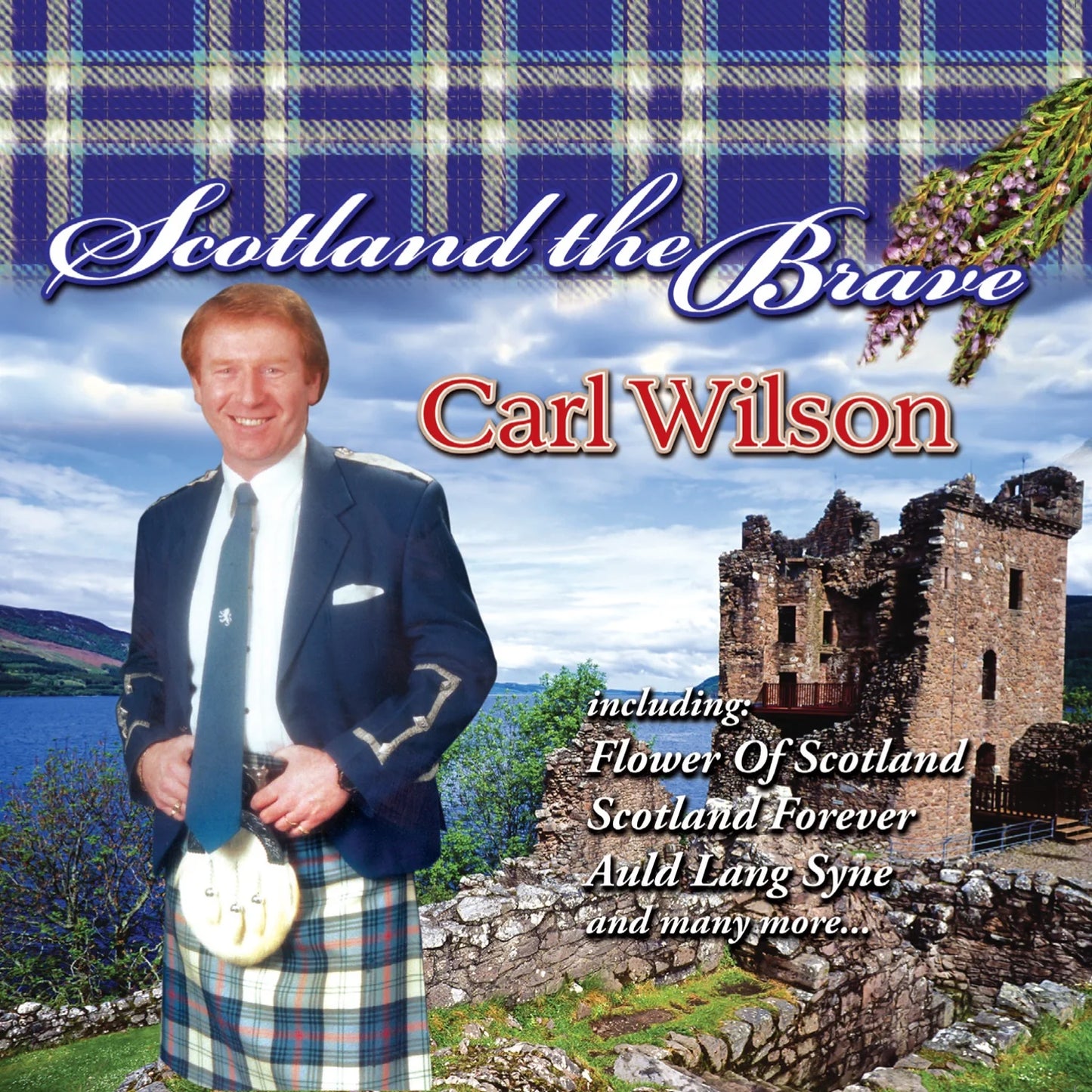 Carl Wilson - Scotland The Brave
