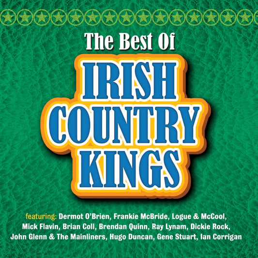 Various Artists - The Best of Irish Country Kings (2CD)