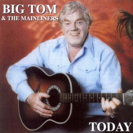 Big Tom - Today