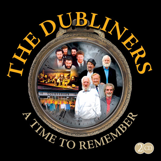 The Dubliners - A Time To Remember