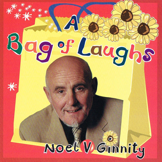 Noel V. Ginnity - A Bag of Laughs