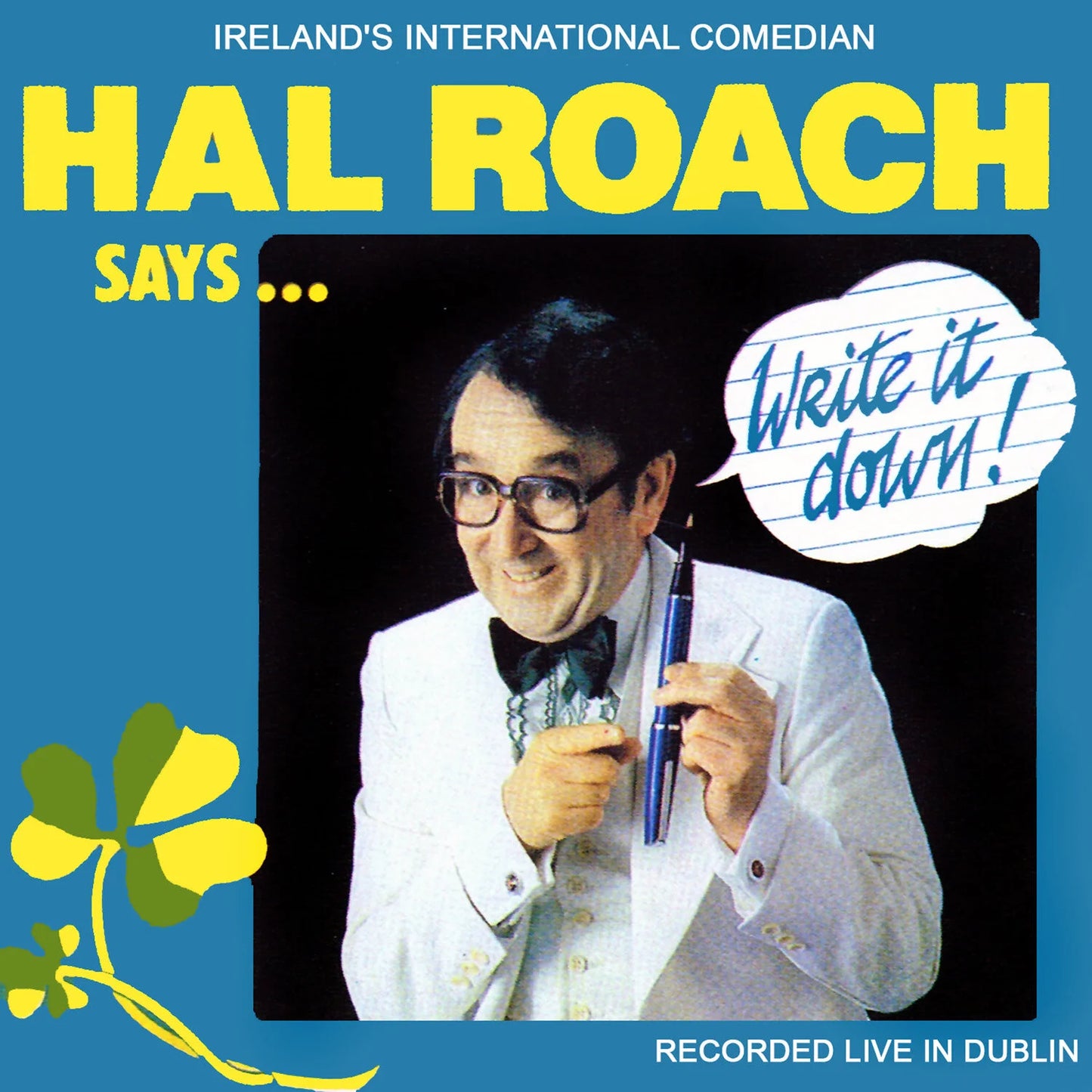 Hal Roach - Write It Down