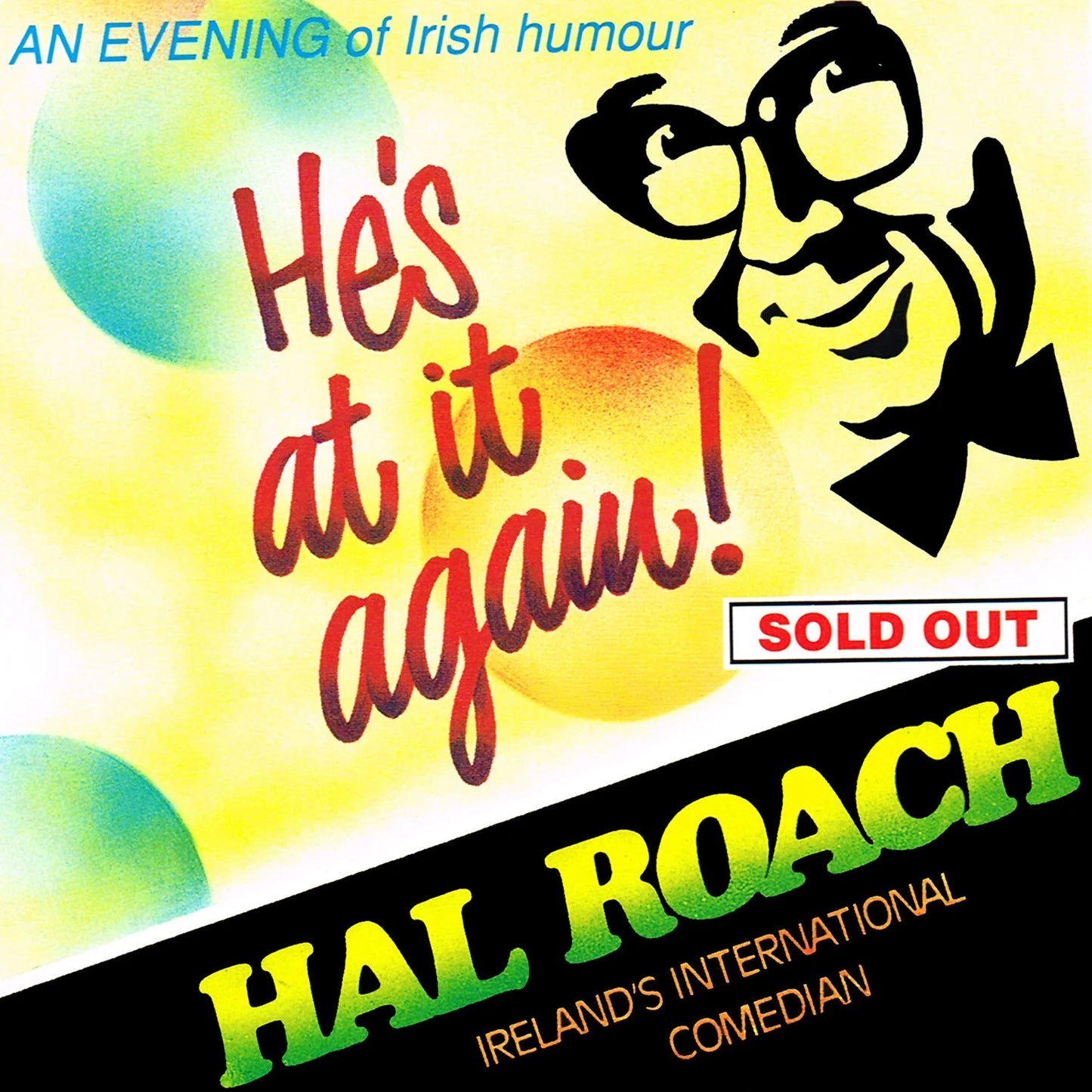 Hal Roach - He's At It Again