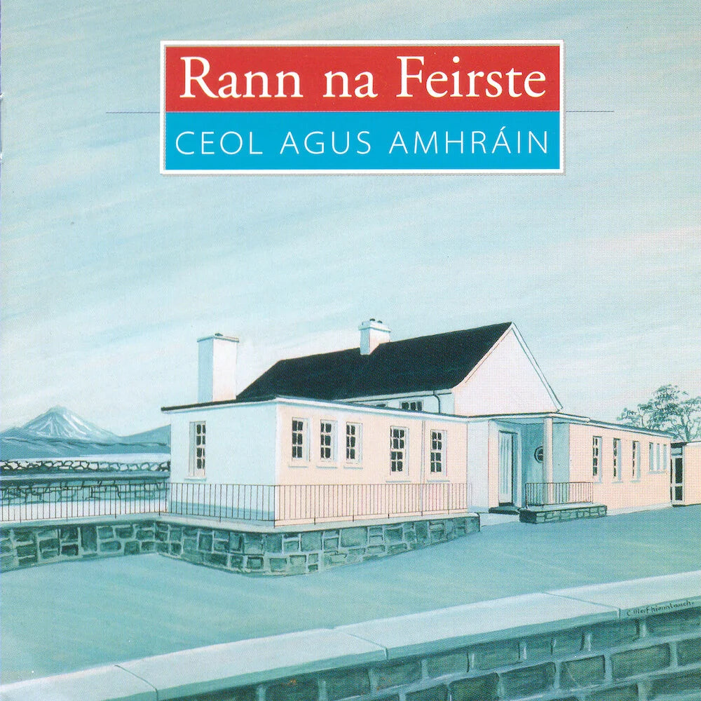 Songs From A Donegal Gaeltacht - Rann Na Feirste