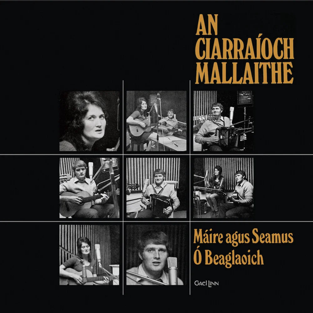 Máire & Seamus Ó Beaglaoich - An Ciarraíoch Mallaithe