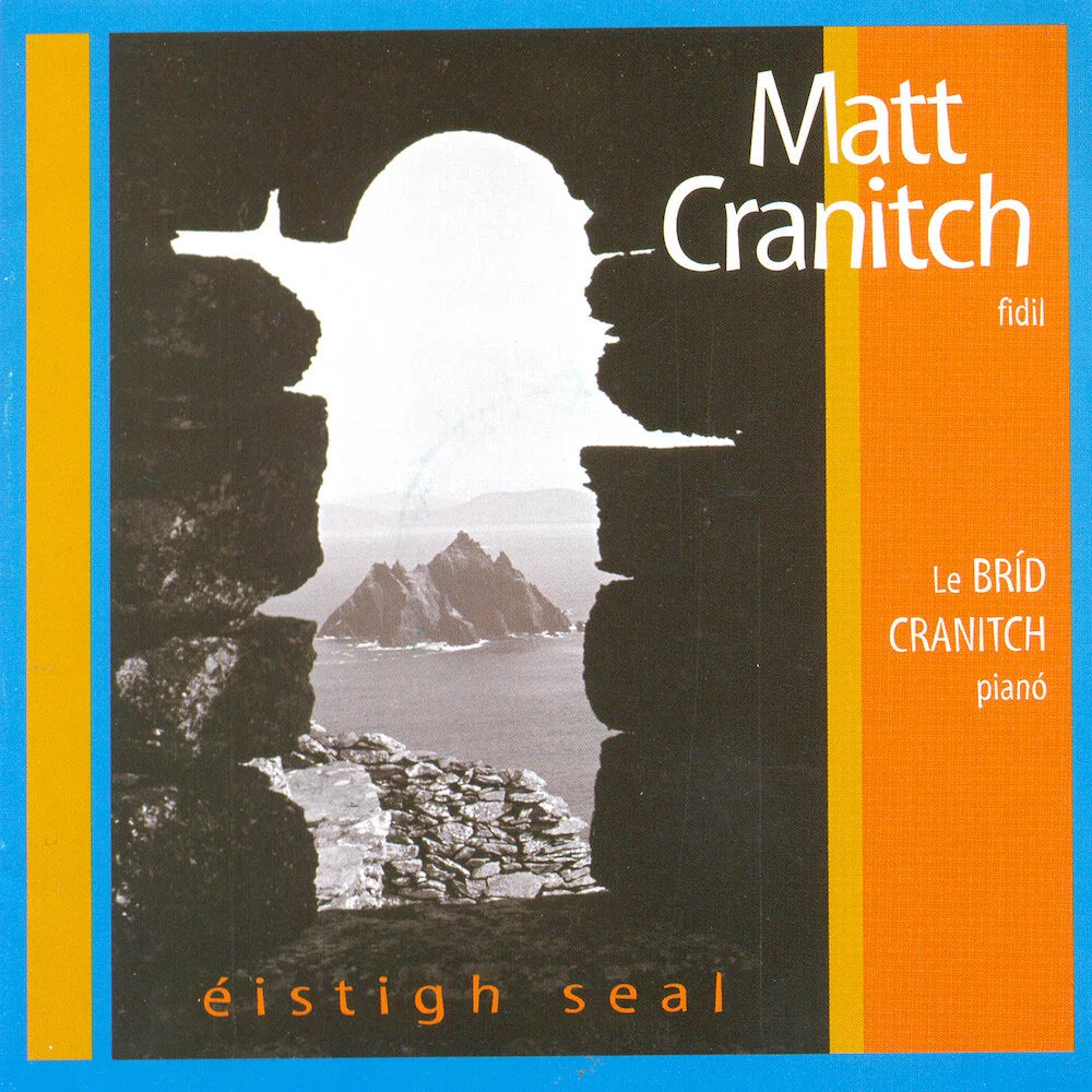Matt Cranitch - Éistigh Seal