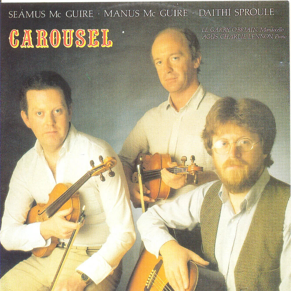 Seamus McGuire  and Daithi Sproule - Carousel
