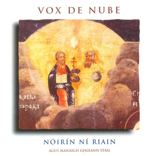 Nóirin Ní Riain - Vox De Nube