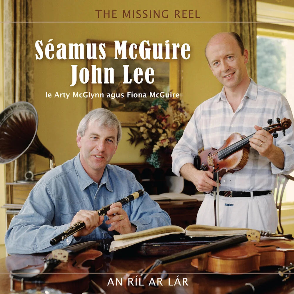 Seamus McGuire and John Lee - The Missing Reel