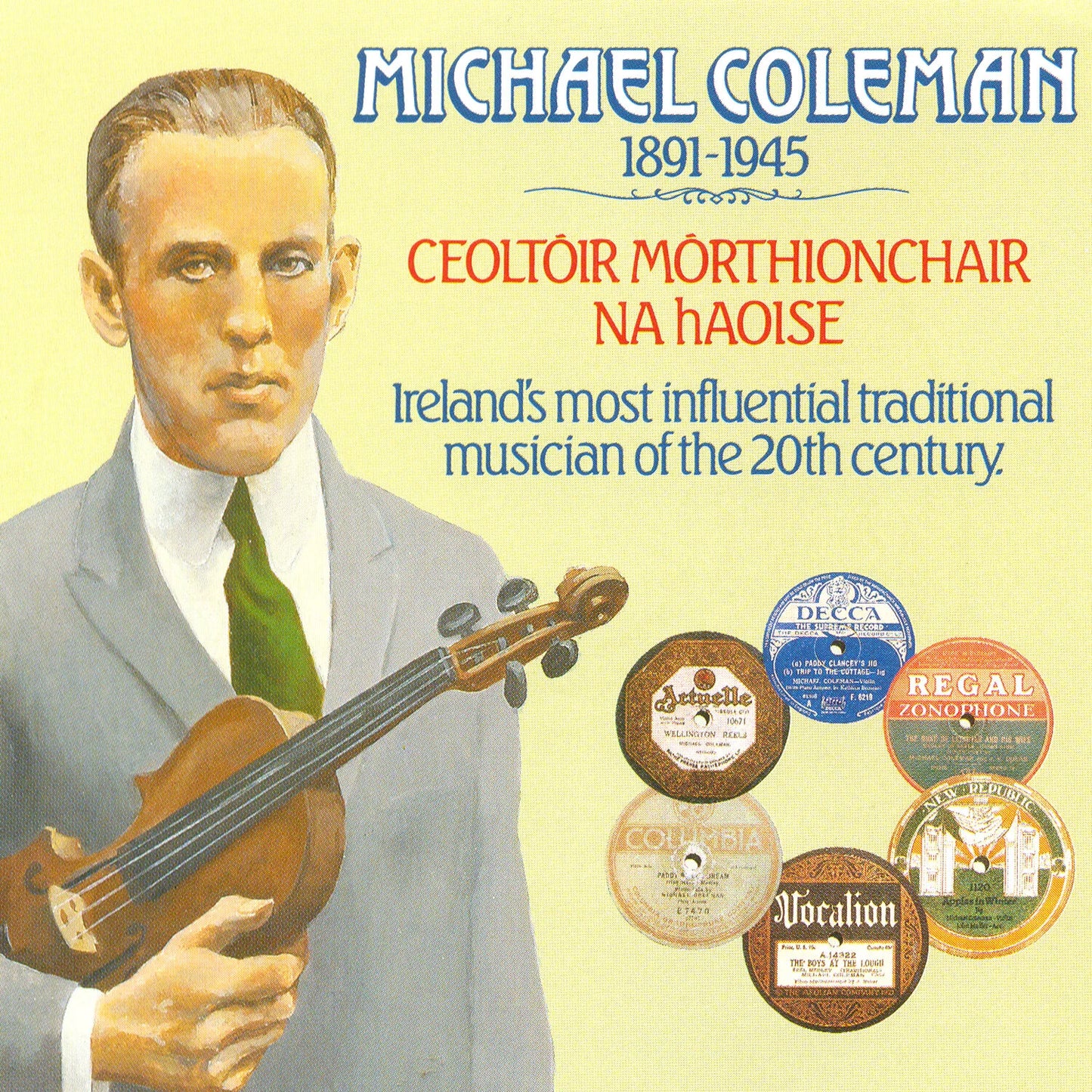 Michael Coleman - Michael Coleman 1891-1945