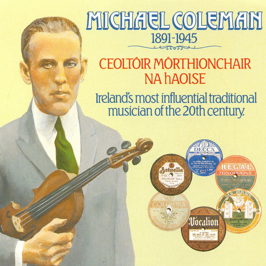 Michael Coleman - Michael Coleman 1891-1945