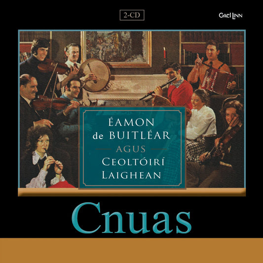 Éamon De Buitléar And Ceoltóirí Laighean - Cnuas