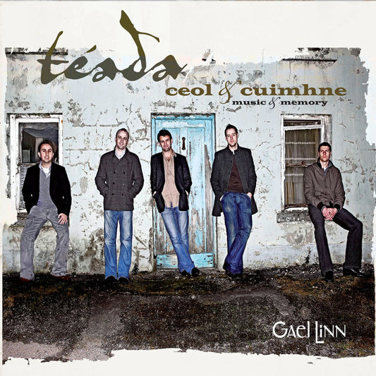 Téada - Ceol Agus Cuimhne
