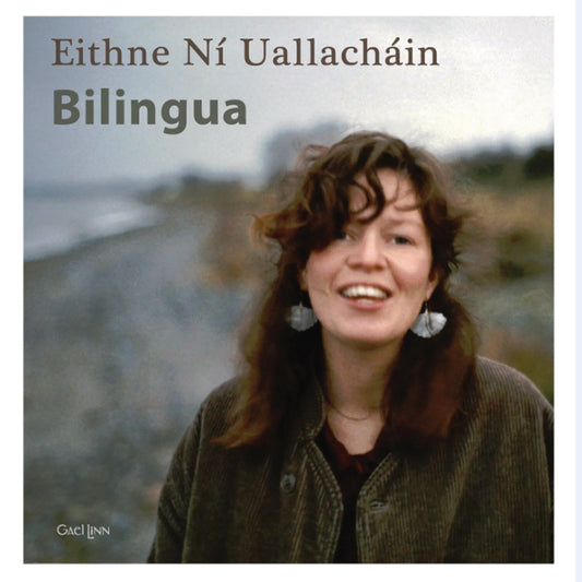 Eithne Ní Uallacháin - Bilingua