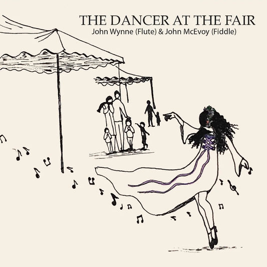 John Wynne & John McEvoy - The Dancer at the Fair