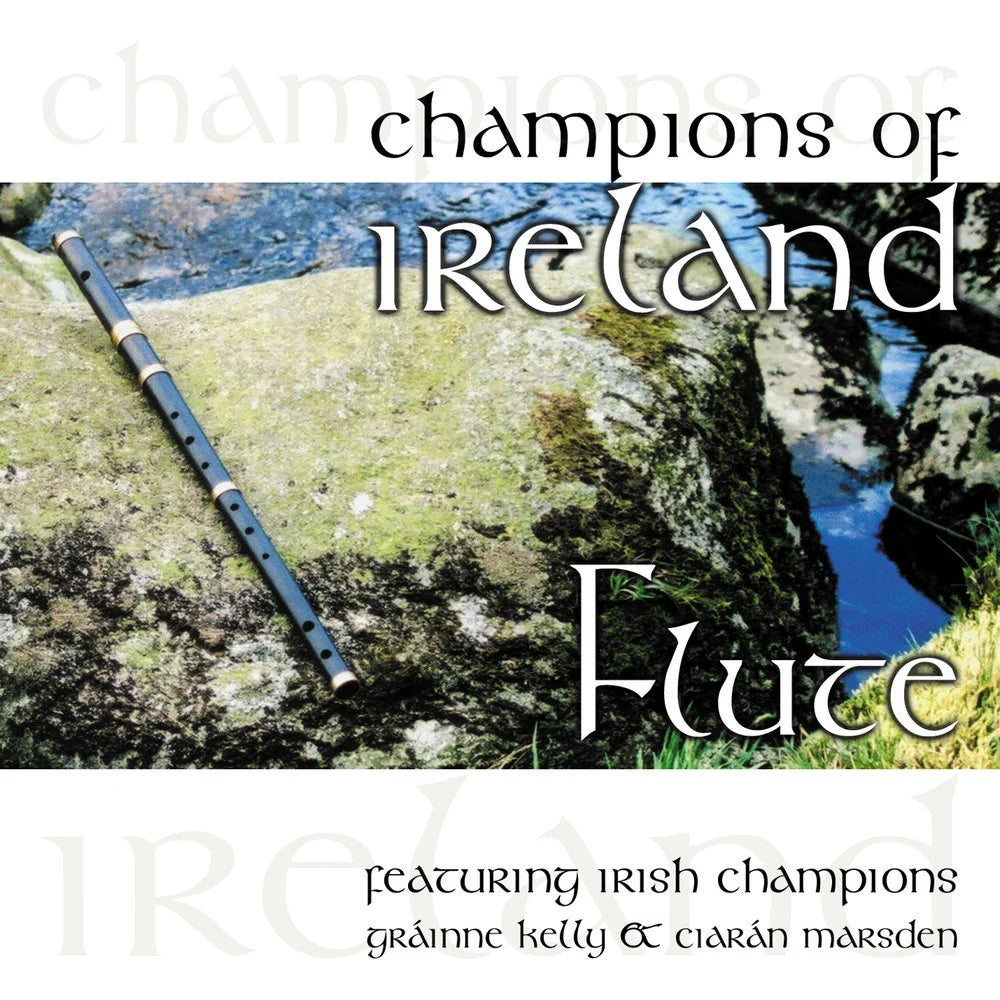 Grainne Kelly & Ciaran Marsden - Champions of Ireland - Flute
