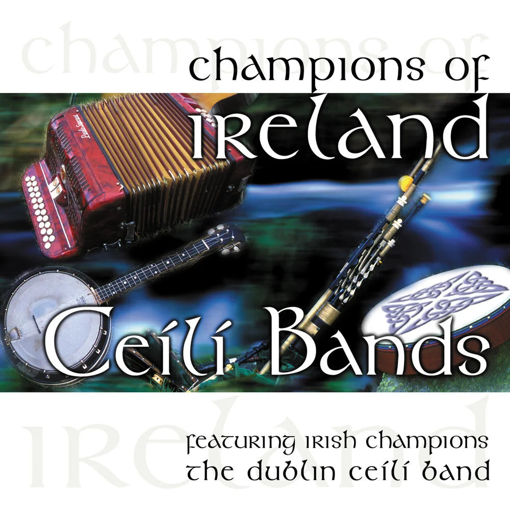 The Dublin Ceili Band - Champions of Ireland - Ceili Bands