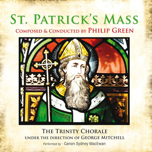 Philip Green - St. Patrick's Mass