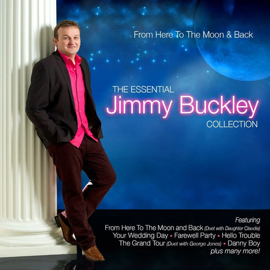 Jimmy Buckley - From Here to the Moon and Back [2CD]