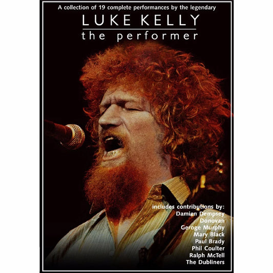 Luke Kelly - The Performer