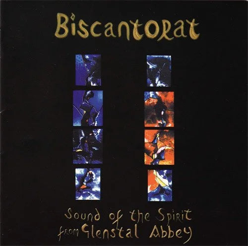 The Monks Of Glenstal Abbey ‎– Biscantorat (Sound Of The Spirit From Glenstal Abbey)
