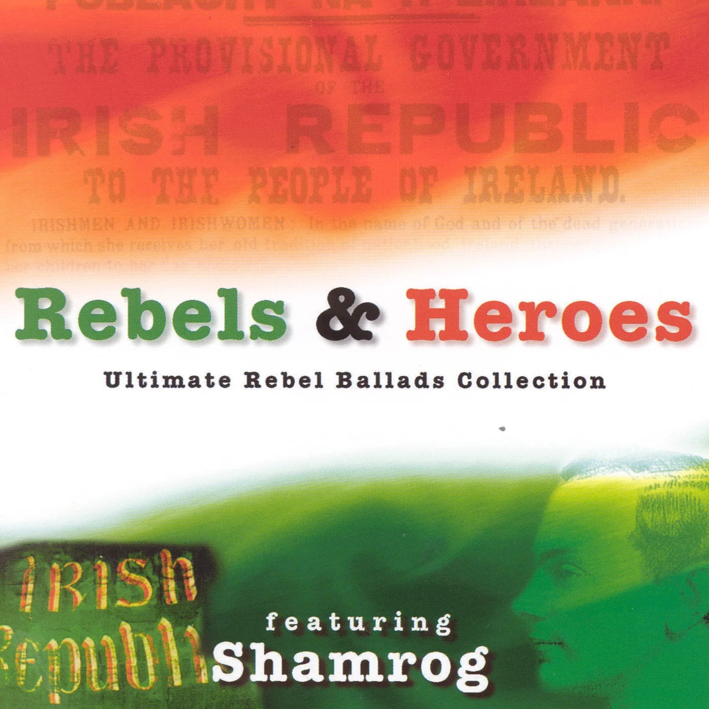 Shamrog - Rebels and Heroes