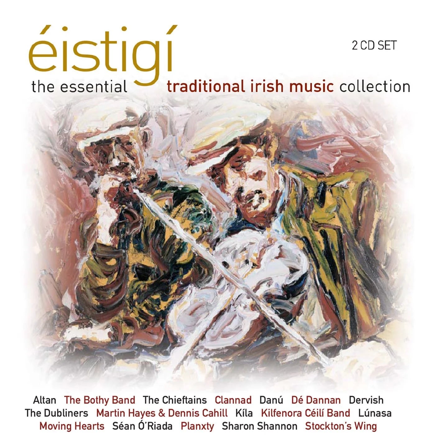 Various Artists - Éistigí: The Essential Traditional Irish Music Collection [2CD]