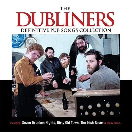 The Dubliners - Definitive Pub Songs [2CD]