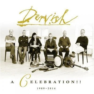 Dervish - A Celebration 1989-2014