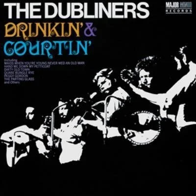 The Dubliners Drinkin' And Courtin' (CD)