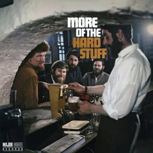 The Dubliners - More Of The Hard Stuff (CD)